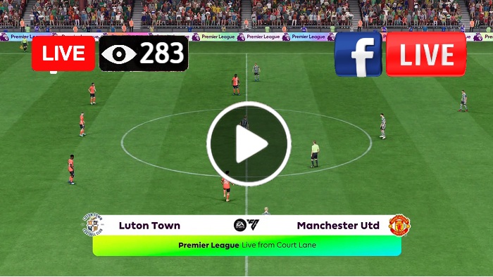 Luton Town vs Manchester United Live Score 18 Feb 2024
